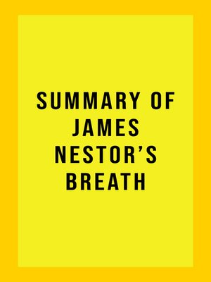 cover image of Summary of James Nestor's Breath
